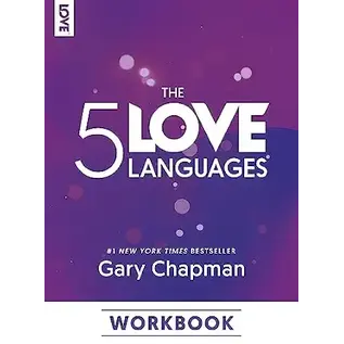 The 5 Love Languages Workbook (Gary Chapman)