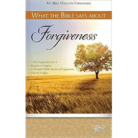 What The Bible Says About Forgiveness