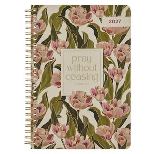 Pray Without  Ceasing 2027 Planner