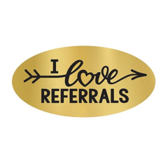 Gold oval I LOVE REFERRALS stickers