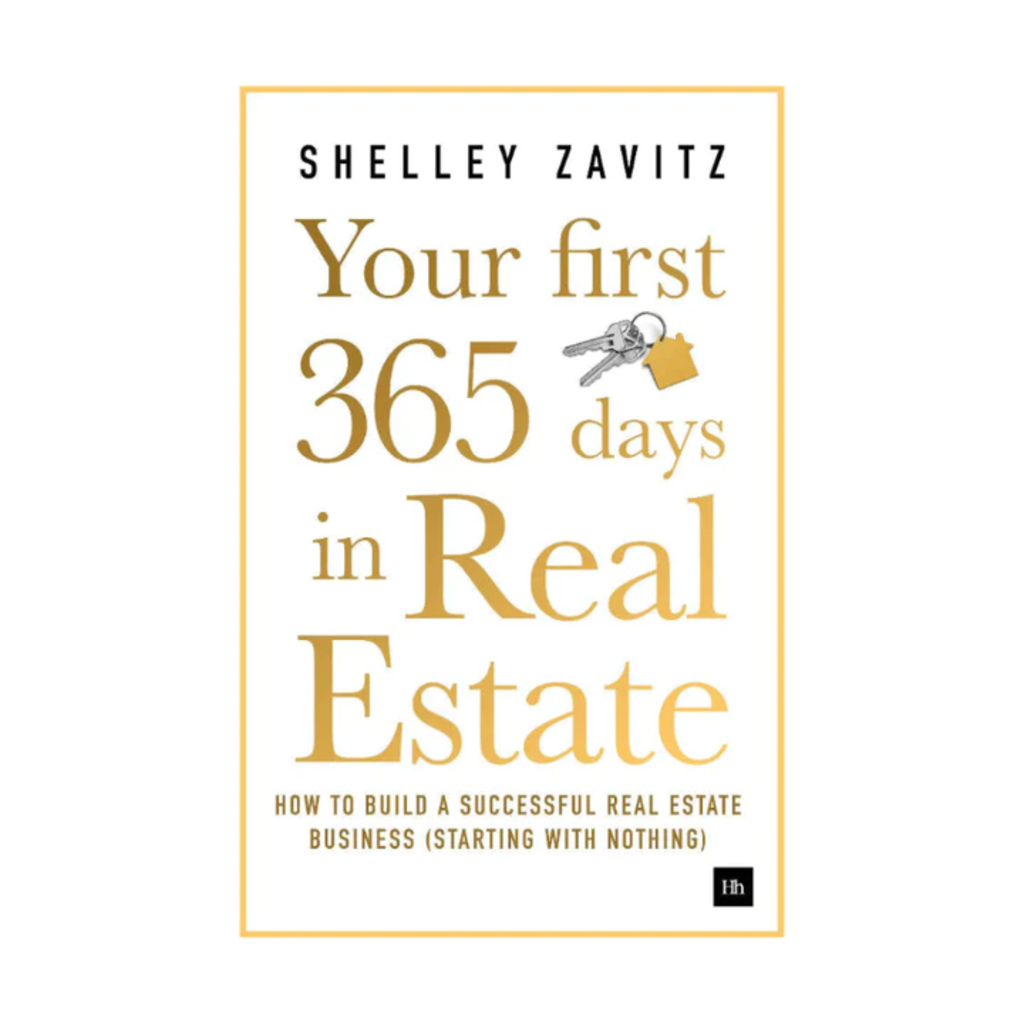 All Things Real Estate Your First 365 Days in Real Estate