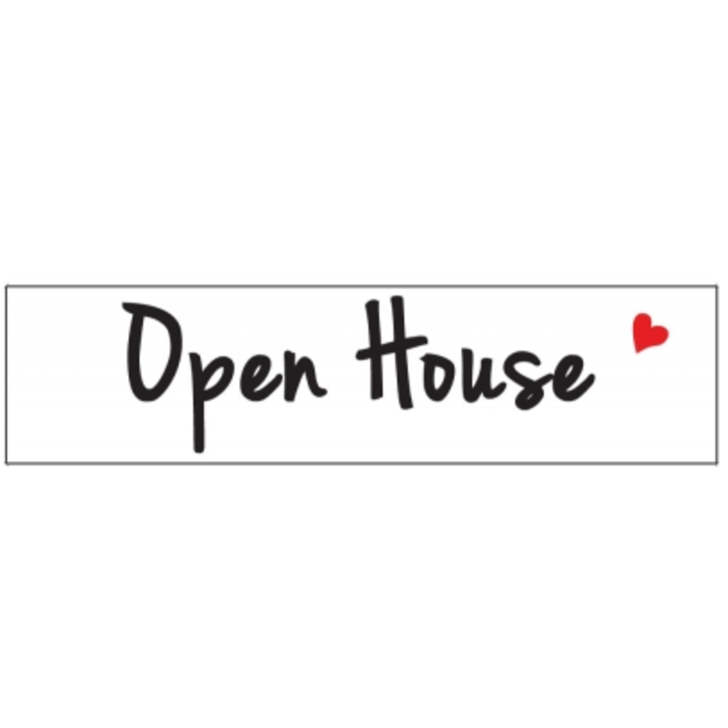 Open House ♥ heart  6 x 24