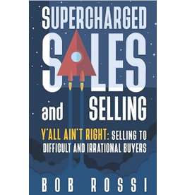 Supercharged Sales and Selling!