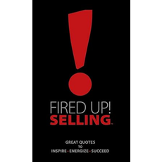 FIRED UP!!  SELLING