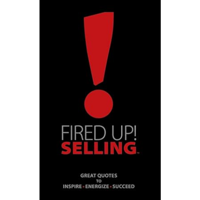 FIRED UP!!  SELLING