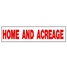 Home and Acreage 6 x 24