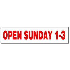 Open Sunday 1-3  6 x 24