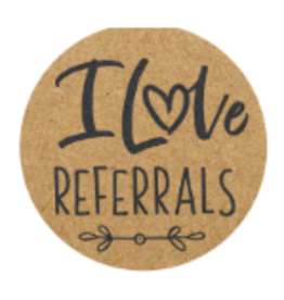 I LOVE REFERRALS round stickers (roll of 500)