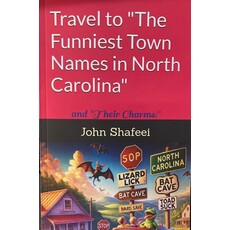 TRAVEL TO THE FUNNIEST TOWN NAMES IN NORTH CAROLINA book