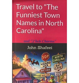 TRAVEL TO THE FUNNIEST TOWN NAMES IN NORTH CAROLINA book