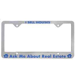 License Plate Frame -I SELL HOUSES