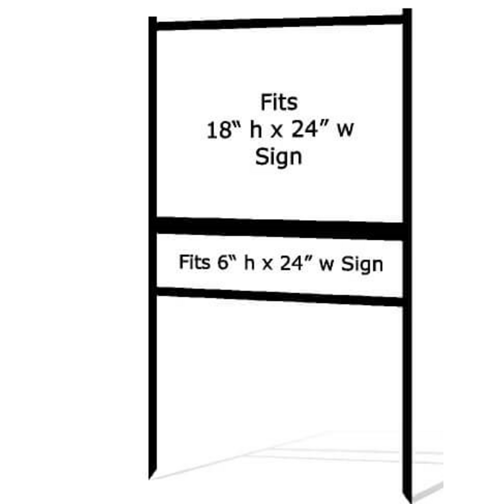 Metal sign frame 18" H x 24" W with SINGLE rider