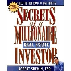 Secrets of a Millionaire Real Estate Investor