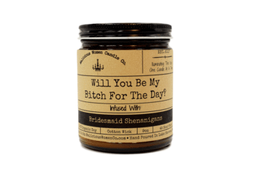 Malicious women Candle Will you Be My bitch for The Day