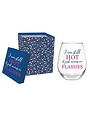 Stemless Wine Glass w/ Box, I Am Still Hot