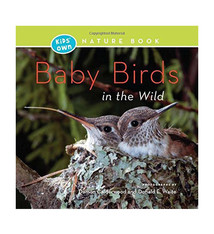 Kids' Own Nature Books: Baby Birds in the Wild
