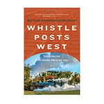 Whistle Posts West