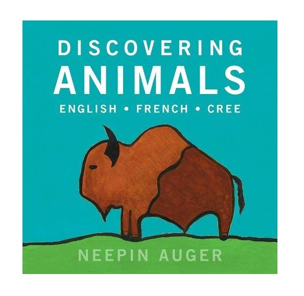 Discovering Animals: English, French, Cree