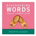 Discovering Words: English, French, Cree