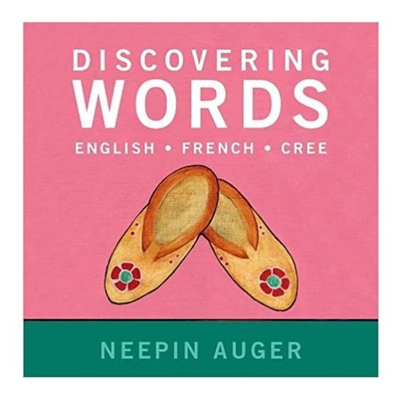 Discovering Words: English, French, Cree
