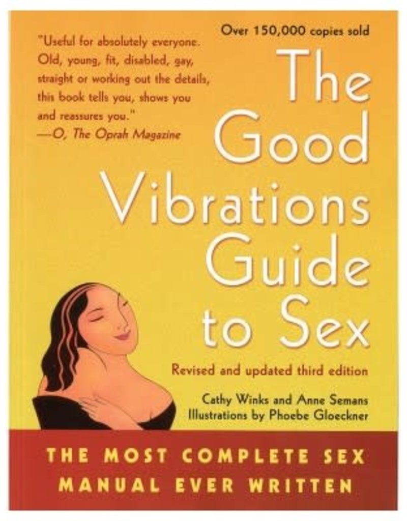 Cleis Press GOOD VIBRATIONS GUIDE TO SEX