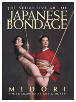 Greenery Press Seductive Art of Japanese Bondage