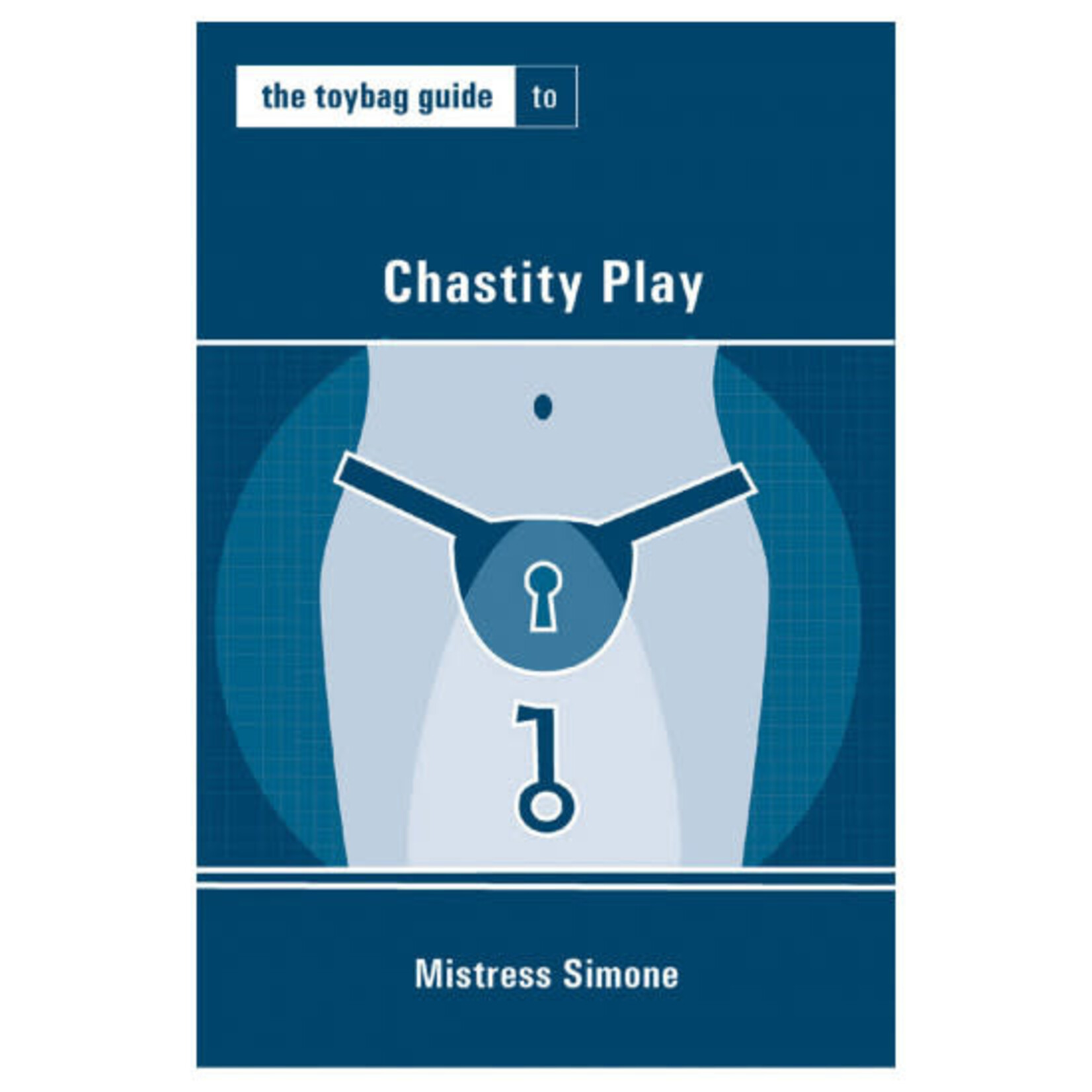 Quayside Publishing Toybag Guide to Chastity Play