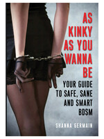 Cleis Press As Kinky as You Wanna Be