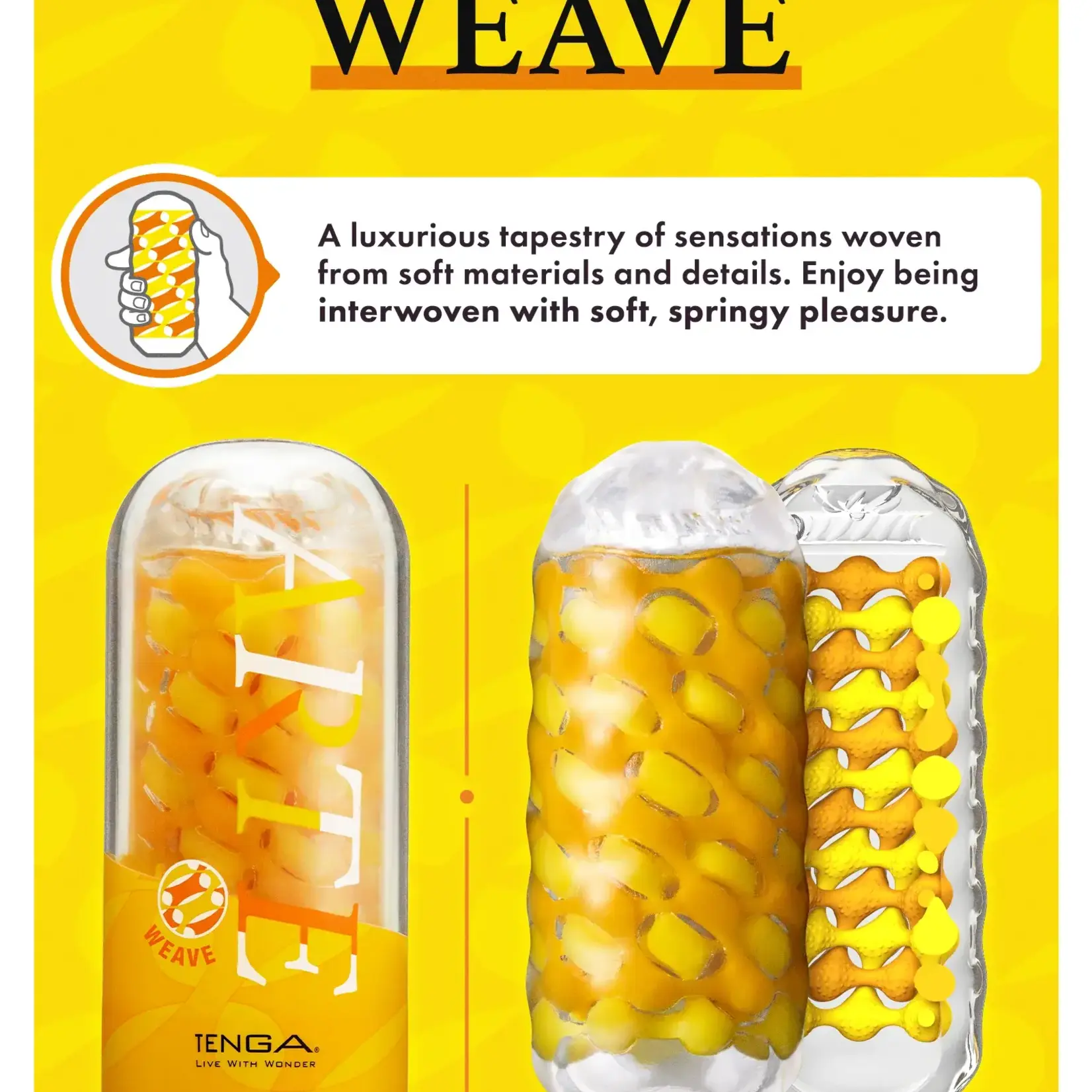 Tenga Tenga Arte Weave