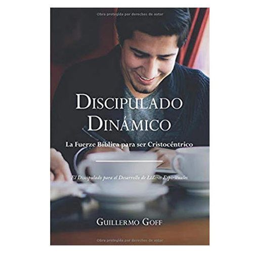 BILL GOFF Discipulado Dinámico BILL GOFF Discipulado Dinámico