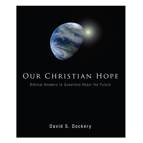 WIPF AND STOCK PUBLISHERS Our Christian Hope WIPF AND STOCK PUBLISHERS Our Christian Hope