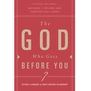 The God Who Goes Before You