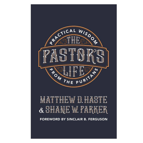 The Pastor's Life The Pastor's Life