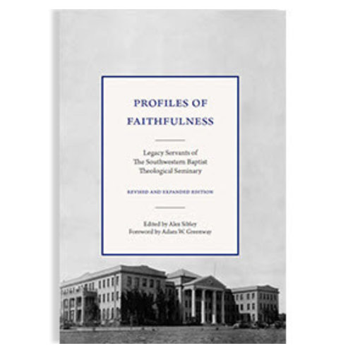 SEMINARY HILL PRESS Profiles of Faithfulness SEMINARY HILL PRESS Profiles of Faithfulness