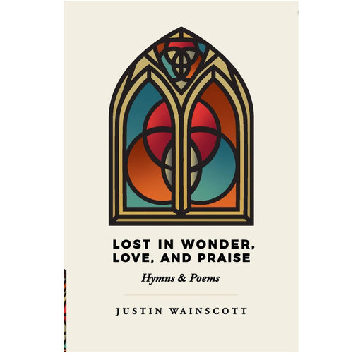 Lost in Wonder, Love, and Praise Lost in Wonder, Love, and Praise