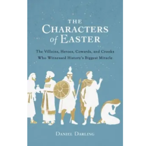 The Characters of Easter The Characters of Easter