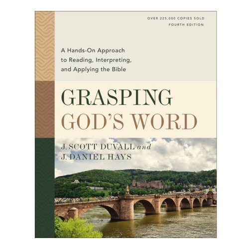 Grasping God's Word Grasping God's Word