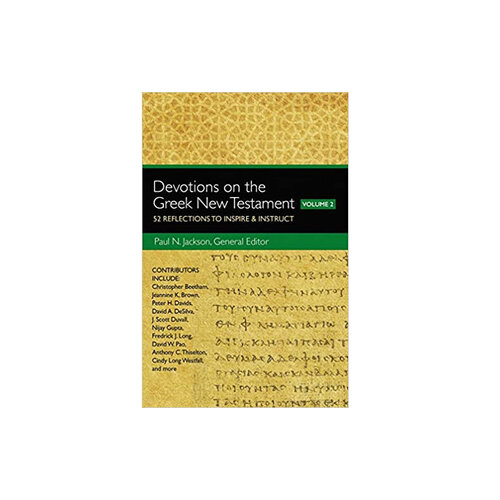 Devotions on the Greek New Testament Volume 2 Devotions on the Greek New Testament Volume 2