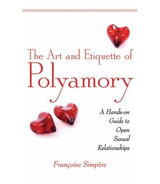 The Art and Etiquette of Polyamory
