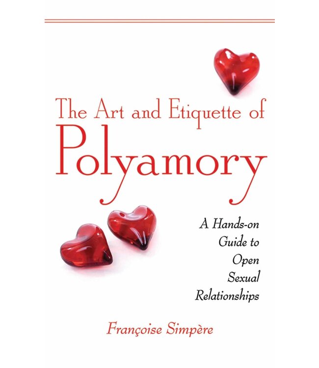 The Art and Etiquette of Polyamory