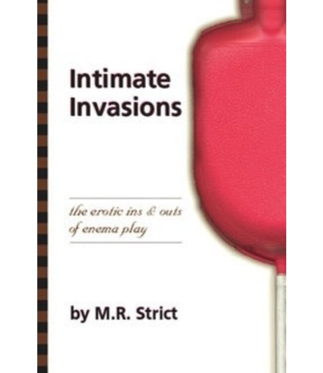 Intimate Invasions