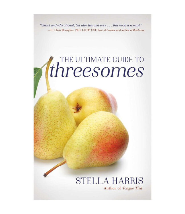 The Ultimate Guide to Threesomes