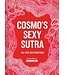 Cosmopolitan Cosmo's Sexy Sutra: 101 Epic Sex Positions