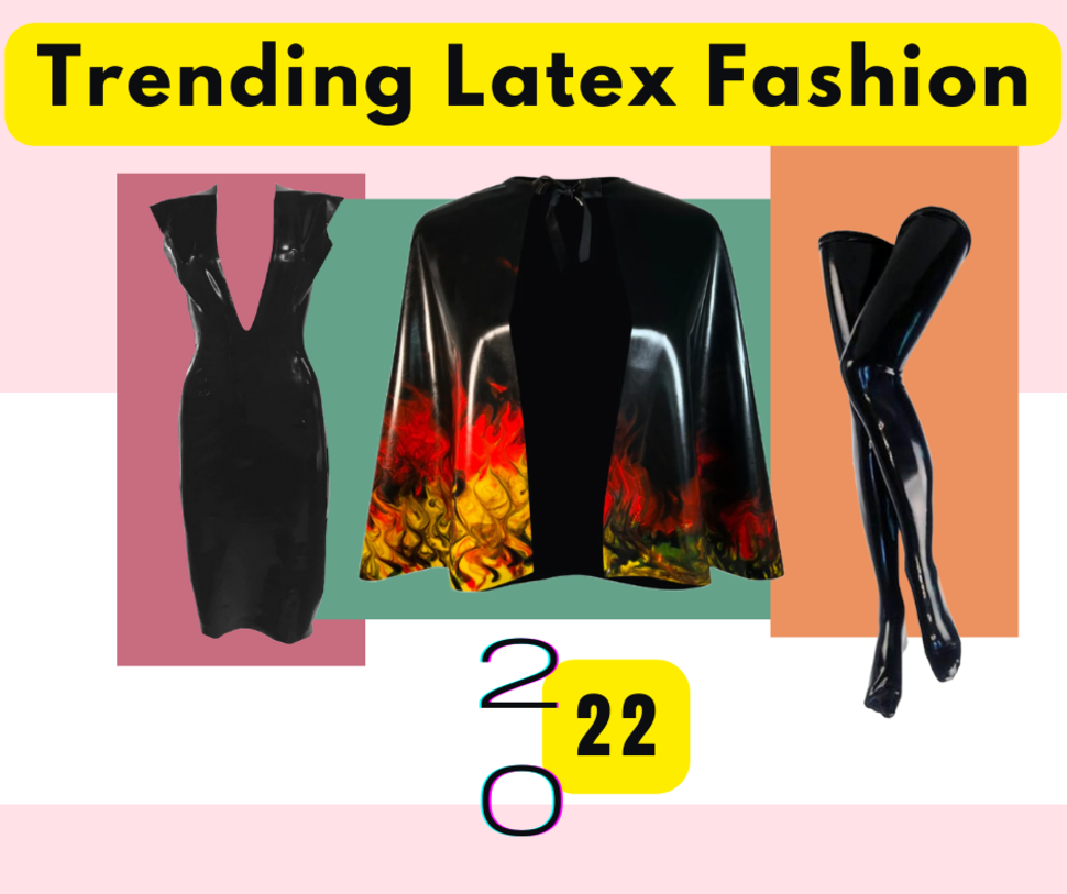 Guide to the Latest 2022 Latex Fashion