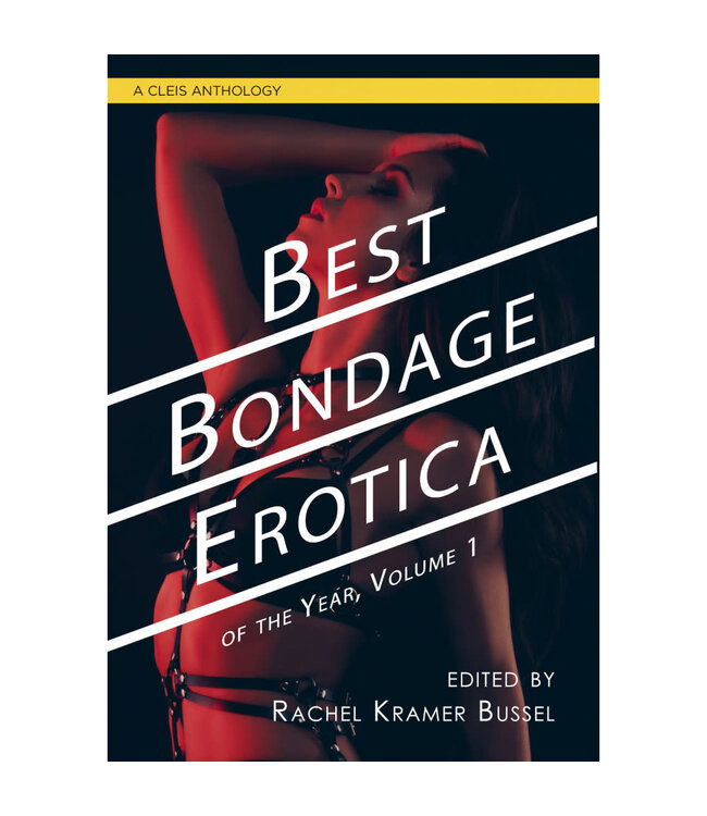 Best Bondage Erotica of the Year Vol 1