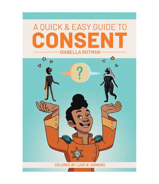 LIMERENCE A Quick & Easy Guide to Consent LIMERENCE A Quick & Easy Guide to Consent