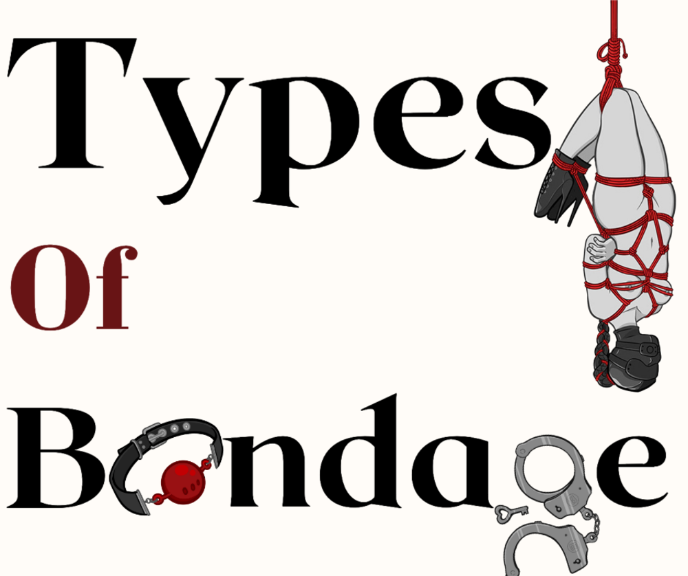 Types of Bondage Gear the Complete Guide
