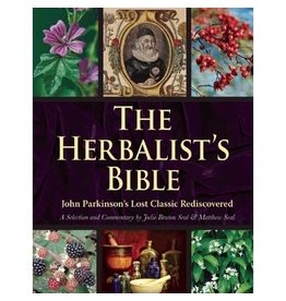 SKYHORSE PUBLISHING THE HERBALIST'S BIBLE