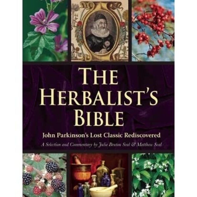 SKYHORSE PUBLISHING THE HERBALIST'S BIBLE