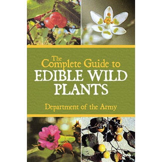 SKYHORSE PUBLISHING THE COMPLETE GUIDE TO EDIBLE WILD PLANTS
